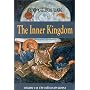 The Inner Kingdom: Volume 1 of the Collected Works