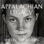 Appalachian Legacy: Photographs