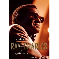 Ray Charles: Man and Music