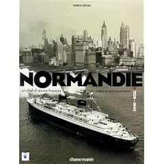 Normandie : Un chef-d'oeuvre fran�ais (1935-1942)