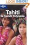 Lonely Planet Tahiti & French Polynesia (Country Guide)