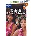 Tahiti & French Polynesia (Country Guide)
