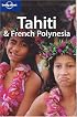 Tahiti & French Polynesia (Country Guide)