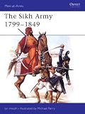The Sikh Army 1799-1849 (Men-at-Arms)