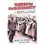 Hurrah For The Blackshirts!: Fascists and Fascism &hellip by Martin Pugh