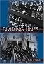 Dividing Lines: The Politics of Immigration Control in America (Princeton Studies in American Politics)