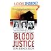 Blood Justice (St. Martin's True Crime Library)