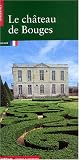 Le château de Bouges