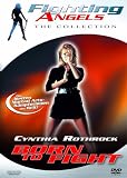 Born to Fight - Cynthia Rothrock