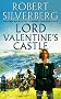 Lord Valentine's Castle
