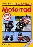 Das TUeV-Buch Motorrad
