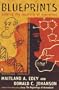 Blueprints: Solving the Mystery of Evolution