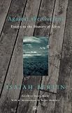 Against the Current: Essays in the History of Ideas