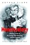 Monsterology: Fabulous Lives of the Creepy, the Revolting, and the Undead