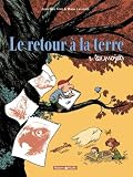Le Retour � la terre, tome 2 : Les Projets