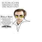 Click here to buy Greatest Hits One Night Only: Deluxe Sound and Vision by  Elton John .