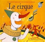 Le cirque (1CD audio)