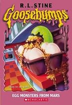 Egg Monsters from Mars (Goosebumps Series)