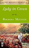 Lady in Green: Signet Regency Romance (InterMix)