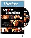 Sex & The Single Mom