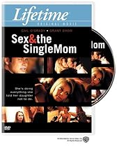 Sex & The Single Mom