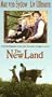 The New Land [VHS]
