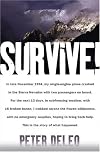 Survive!: My Fight for Life in the High Sierras
