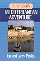 Seraffyn's Mediterranean Adventure