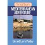 Seraffyn's Mediterranean Adventure