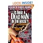 Is There a Dead Man in the House?