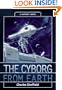 The Cyborg From Earth
