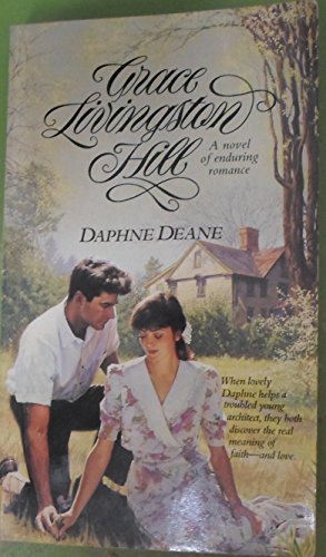 Daphne Deane (Grace Livingston Hill)