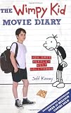 The Wimpy Kid Movie Diary: How Greg Heffley Went Hollywood (Diary of a Wimpy Kid)