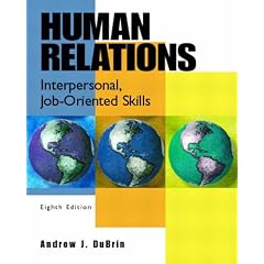 Human Relations: Interpersonal, Job-Oriented Skills