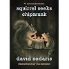 Squirrel Seeks Chipmunk: A Modest Bestiary