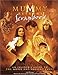 The Mummy Returns scrapbook: An Insider s Guide to the Movie and Ancient Egypt