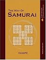 The Way of Samurai: 101 Samurai Sudoku puzzles