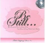 Be Still