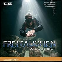 Freitauchen - Meine Welt in Bildern