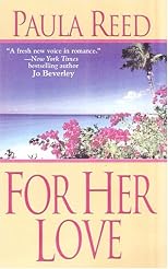 For Her Love (Zebra Historical Romance)