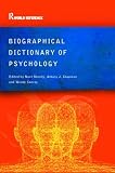 Biographical Dictionary of Psychology (Routledge World Reference)