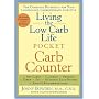 Living the Low Carb Life Pocket Carb Counter: The Complete Reference for Your Controlled-Carbohydrate Lifestyle