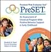 Preschool-Wide Evaluation Tool (Preset) Research Edition: An Assessment of Universal Program-wide Positive Behavior Support in Early Childhood