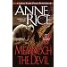 Memnoch the Devil (Vampire Chronicles, No 5)