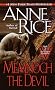 Memnoch the Devil (Vampire Chronicles, No 5) Memnoch the Devil (Vampire Chronicles, No 5)