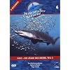 Wild Water World, Vol. 6 - Haie, die J�ger der Meere, Teil 2
