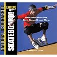 Extreme Sports: Skateboard! by Constance Loizos