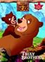 Truly Brothers (Brother Bear Super Coloring Book)