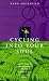 Cycling Into Your Soul