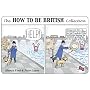 The How to be British Collection